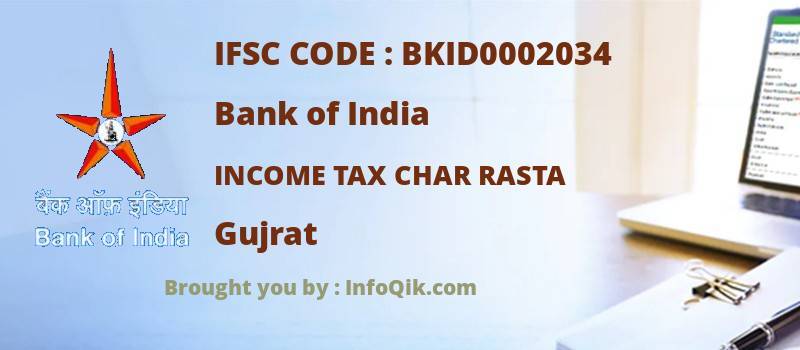 Bank of India Income Tax Char Rasta, Gujrat - IFSC Code