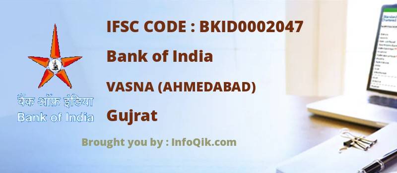 Bank of India Vasna (ahmedabad), Gujrat - IFSC Code