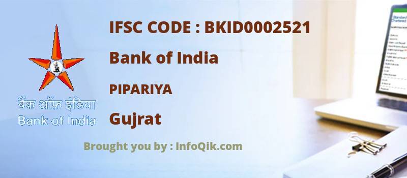 Bank of India Pipariya, Gujrat - IFSC Code