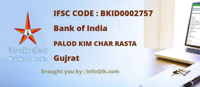 Bank of India Palod Kim Char Rasta, Gujrat - IFSC Code