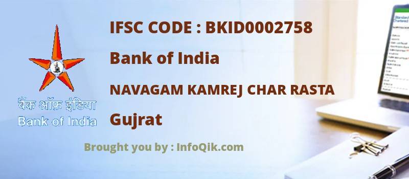 Bank of India Navagam Kamrej Char Rasta, Gujrat - IFSC Code