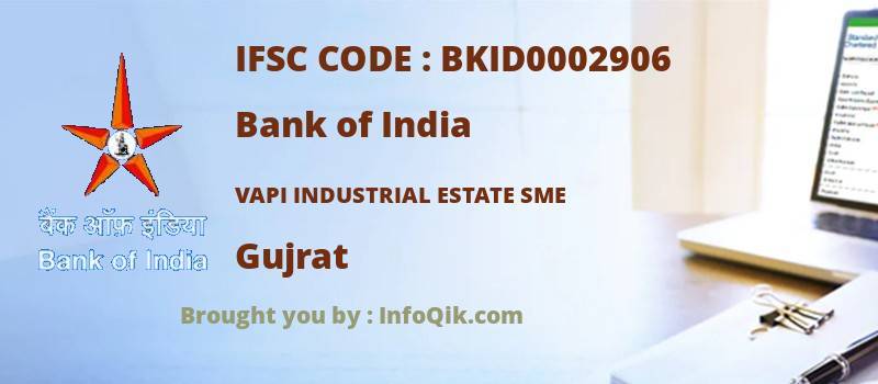 Bank of India Vapi Industrial Estate Sme, Gujrat - IFSC Code