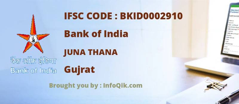 Bank of India Juna Thana, Gujrat - IFSC Code