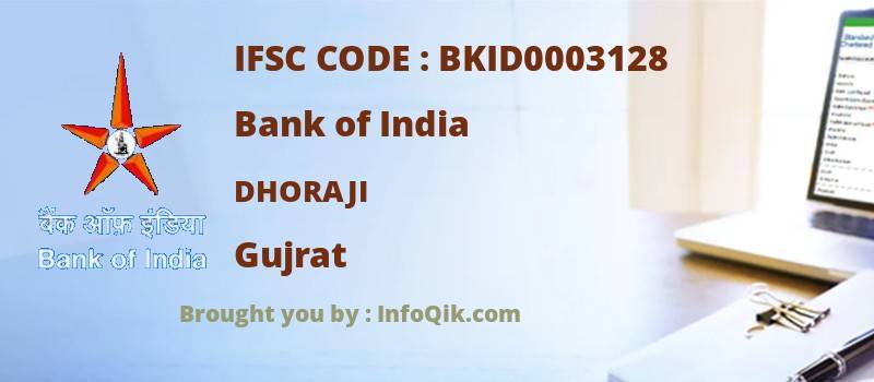 Bank of India Dhoraji, Gujrat - IFSC Code