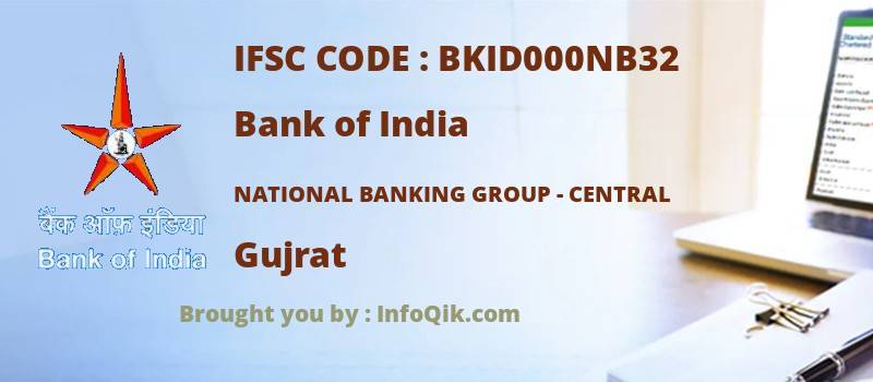 Bank of India National Banking Group - Central, Gujrat - IFSC Code