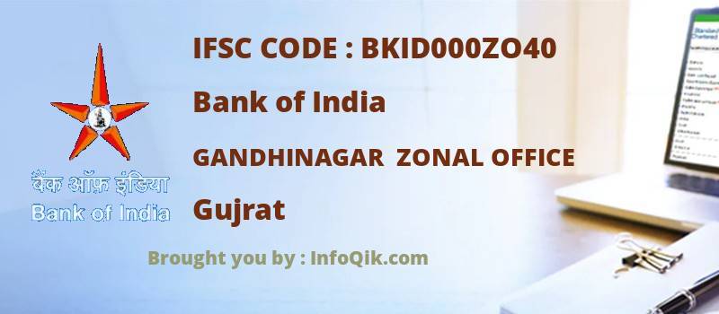 Bank of India Gandhinagar  Zonal Office, Gujrat - IFSC Code