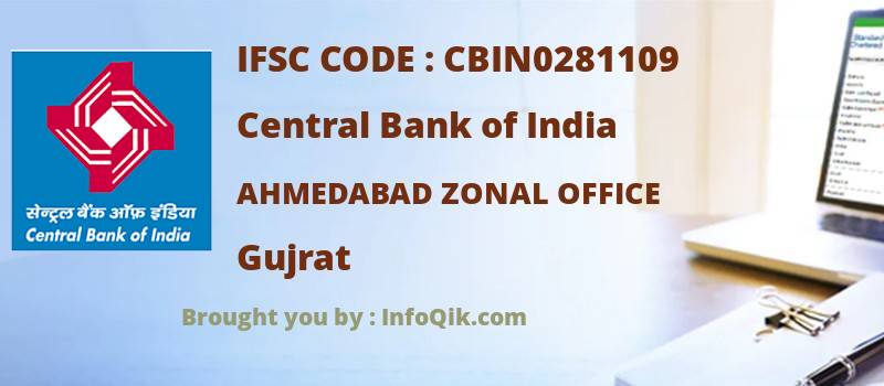 Central Bank of India Ahmedabad Zonal Office, Gujrat - IFSC Code