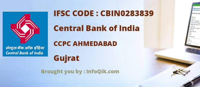 Central Bank of India Ccpc Ahmedabad, Gujrat - IFSC Code