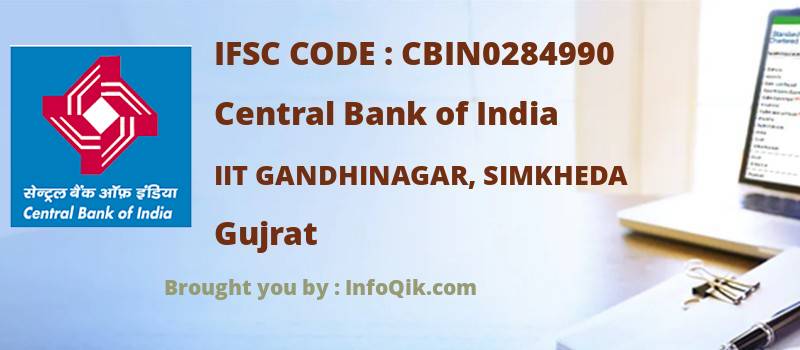 Central Bank of India Iit Gandhinagar, Simkheda, Gujrat - IFSC Code