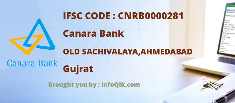 Canara Bank Old Sachivalaya,ahmedabad, Gujrat - IFSC Code