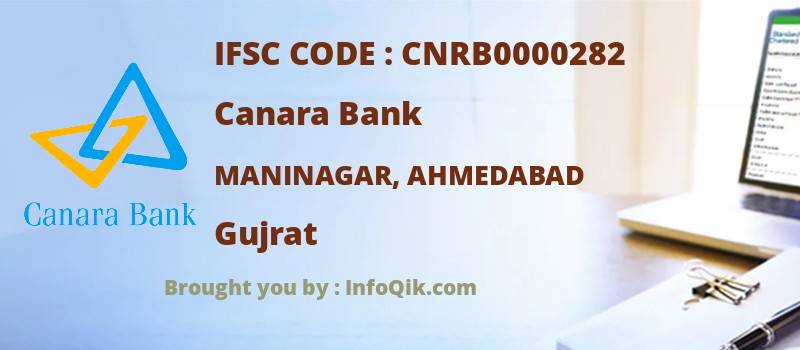 Canara Bank Maninagar, Ahmedabad, Gujrat - IFSC Code