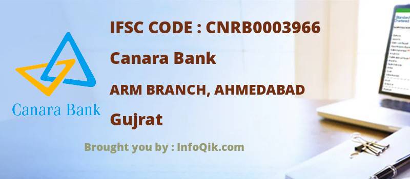 Canara Bank Arm Branch, Ahmedabad, Gujrat - IFSC Code