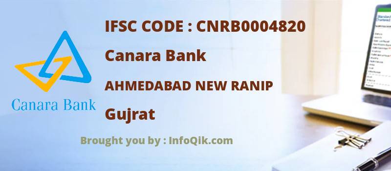 Canara Bank Ahmedabad New Ranip, Gujrat - IFSC Code