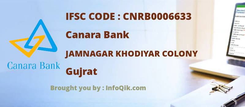 Canara Bank Jamnagar Khodiyar Colony, Gujrat - IFSC Code