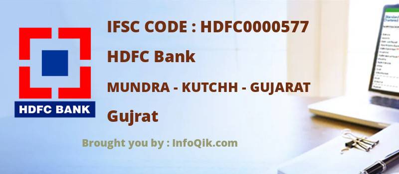 HDFC Bank Mundra - Kutchh - Gujarat, Gujrat - IFSC Code