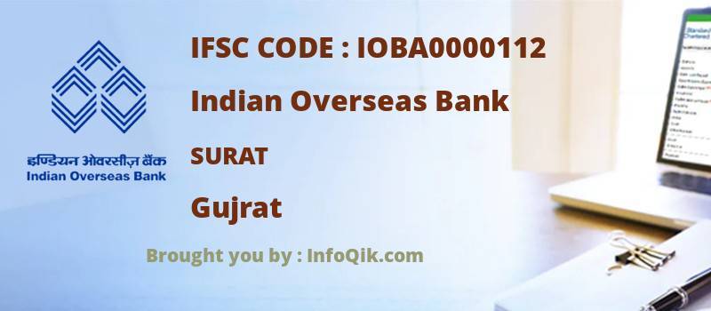 Indian Overseas Bank Surat, Gujrat - IFSC Code