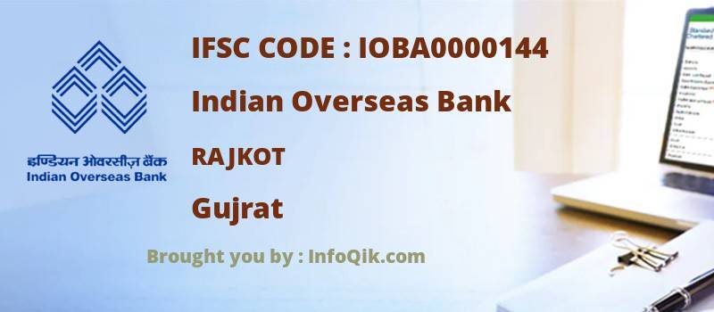 Indian Overseas Bank Rajkot, Gujrat - IFSC Code