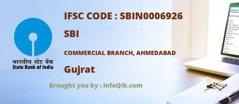 SBI Commercial Branch, Ahmedabad, Gujrat - IFSC Code