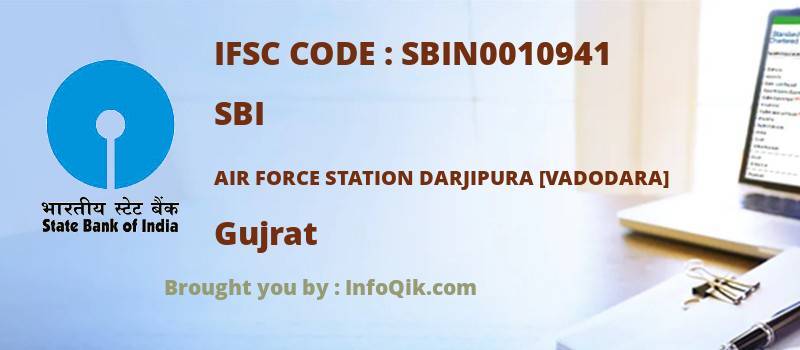 SBI Air Force Station Darjipura [vadodara], Gujrat - IFSC Code