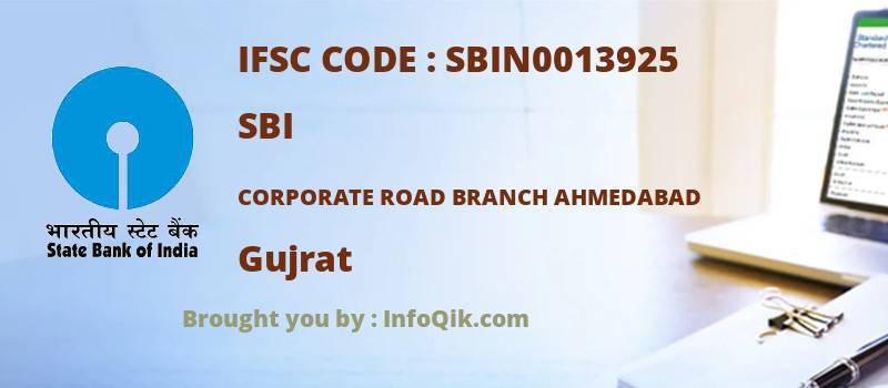 SBI Corporate Road Branch Ahmedabad, Gujrat - IFSC Code