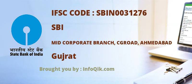 SBI Mid Corporate Branch, Cgroad, Ahmedabad, Gujrat - IFSC Code