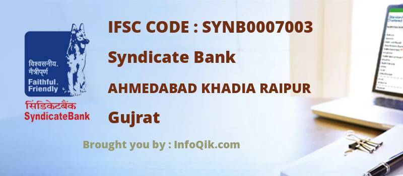 Syndicate Bank Ahmedabad Khadia Raipur, Gujrat - IFSC Code