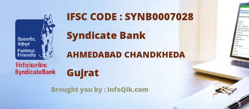 Syndicate Bank Ahmedabad Chandkheda, Gujrat - IFSC Code