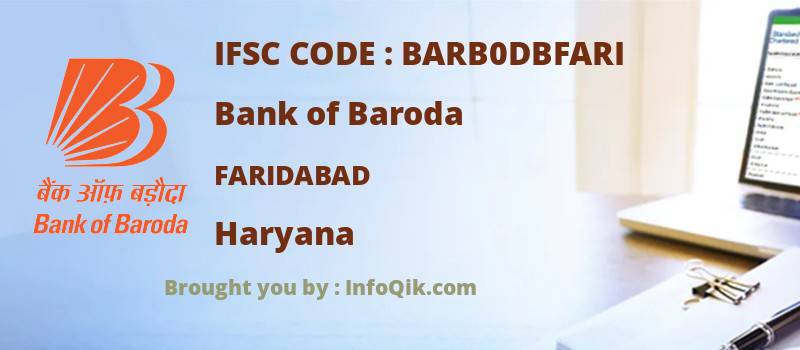 Bank of Baroda Faridabad, Haryana - IFSC Code