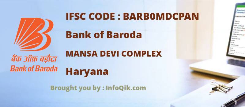 Bank of Baroda Mansa Devi Complex, Haryana - IFSC Code