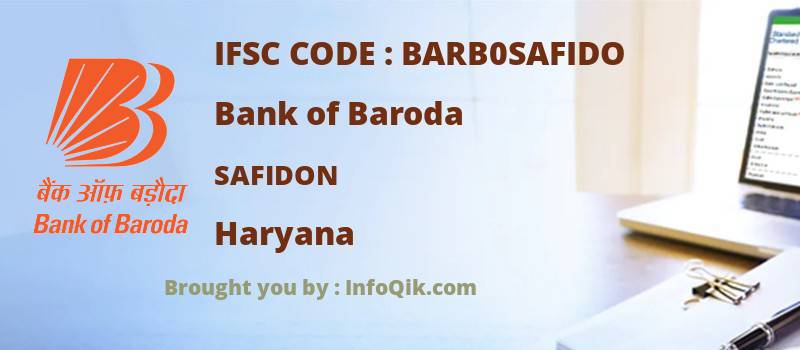 Bank of Baroda Safidon, Haryana - IFSC Code