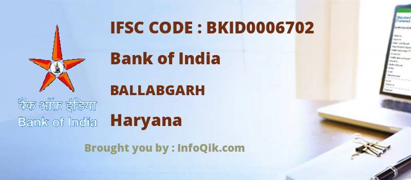 Bank of India Ballabgarh, Haryana - IFSC Code