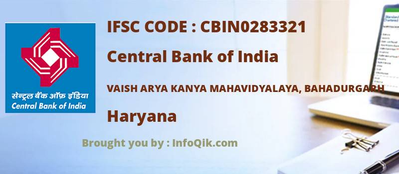 Central Bank of India Vaish Arya Kanya Mahavidyalaya, Bahadurgarh, Haryana - IFSC Code