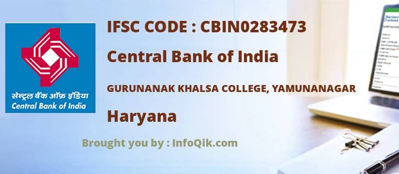 Central Bank of India Gurunanak Khalsa College, Yamunanagar, Haryana - IFSC Code