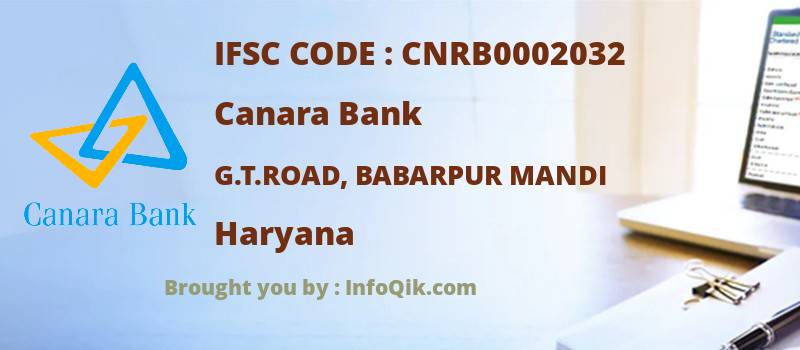 Canara Bank G.t.road, Babarpur Mandi, Haryana - IFSC Code