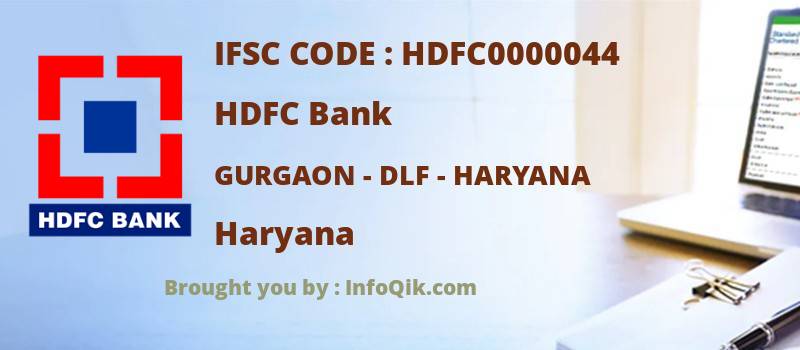 HDFC Bank Gurgaon - Dlf - Haryana, Haryana - IFSC Code