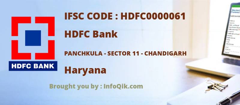 HDFC Bank Panchkula - Sector 11 - Chandigarh, Haryana - IFSC Code