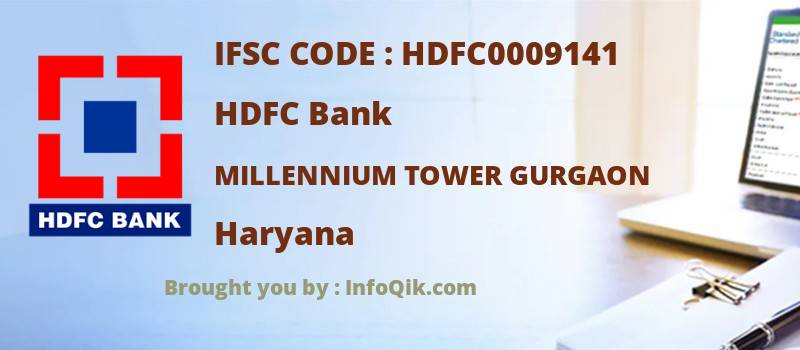 HDFC Bank Millennium Tower Gurgaon, Haryana - IFSC Code