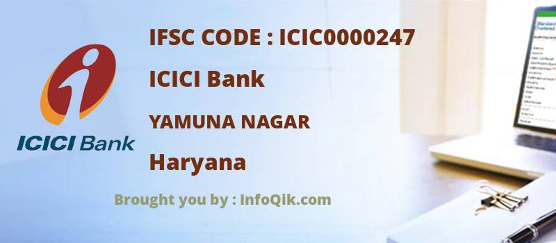 ICICI Bank Yamuna Nagar, Haryana - IFSC Code