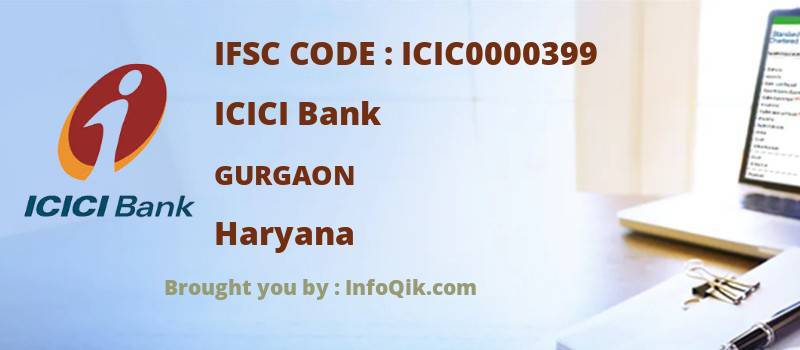 ICICI Bank Gurgaon, Haryana - IFSC Code