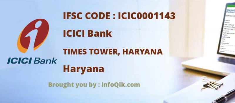 ICICI Bank Times Tower, Haryana, Haryana - IFSC Code