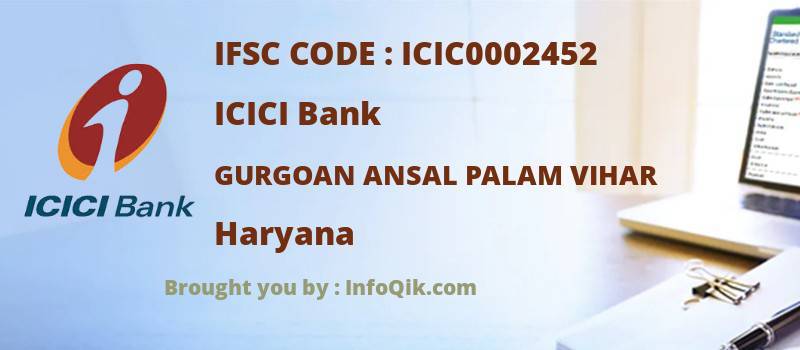 ICICI Bank Gurgoan Ansal Palam Vihar, Haryana - IFSC Code