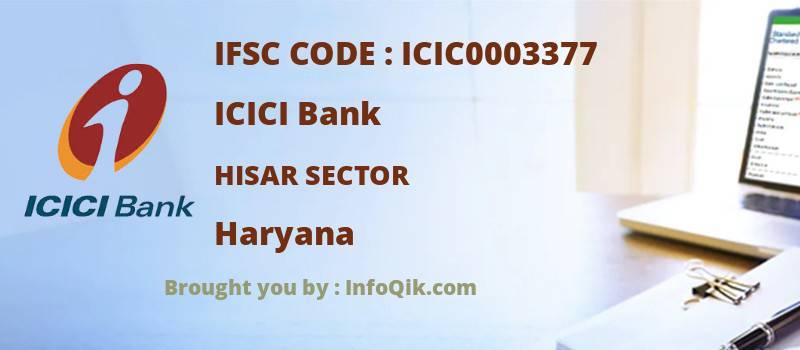 ICICI Bank Hisar Sector, Haryana - IFSC Code