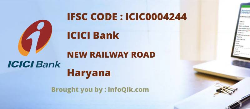 ICICI Bank New Railway Road, Haryana - IFSC Code