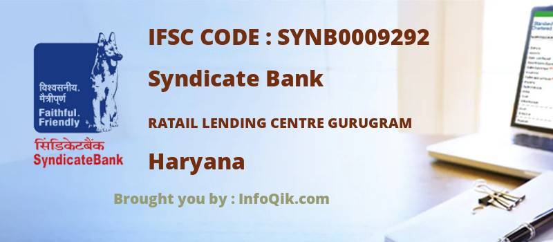 Syndicate Bank Ratail Lending Centre Gurugram, Haryana - IFSC Code