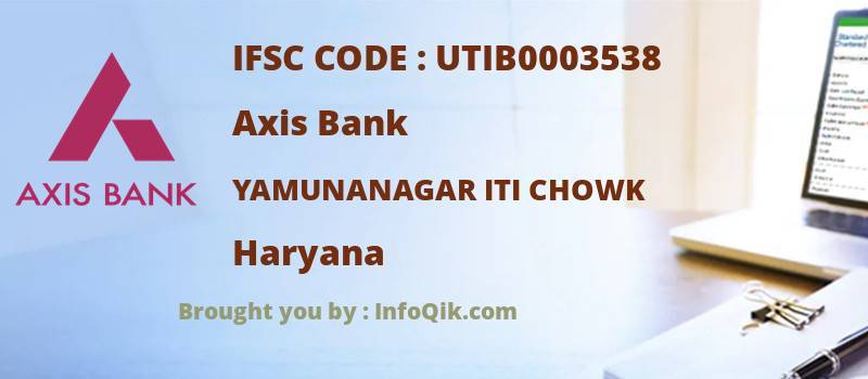 Axis Bank Yamunanagar Iti Chowk, Haryana - IFSC Code