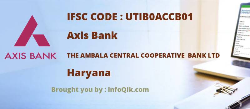 Axis Bank The Ambala Central Cooperative  Bank Ltd, Haryana - IFSC Code