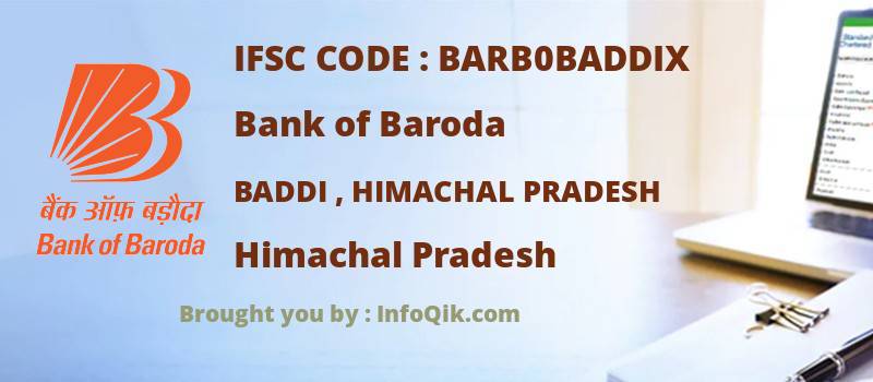 Bank of Baroda Baddi , Himachal Pradesh, Himachal Pradesh - IFSC Code