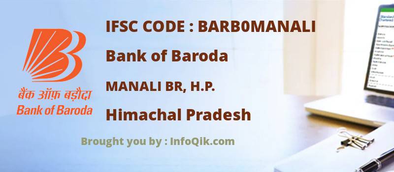 Bank of Baroda Manali Br, H.p., Himachal Pradesh - IFSC Code