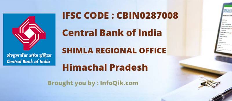 Central Bank of India Shimla Regional Office, Himachal Pradesh - IFSC Code