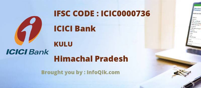 ICICI Bank Kulu, Himachal Pradesh - IFSC Code